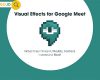 Cara Menggunakan Visual Effect Google Meet